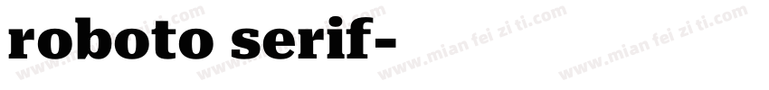 roboto serif字体转换